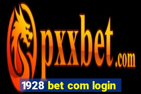 1928 bet com login